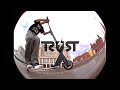 TRUST Scooters | Nikita Hustochkin 2020