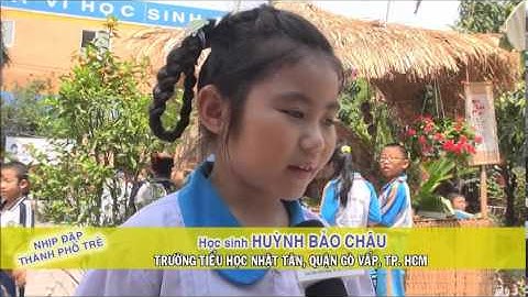 TRƯỜNG TIỂU HOC BÁN TRÚ - NỘI TRÚ NHỰT TÂN TP.HCM
