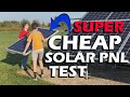 Super Cheap Solar Panels Actual Performance Check