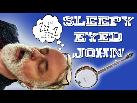 Sleepy Eyed John 