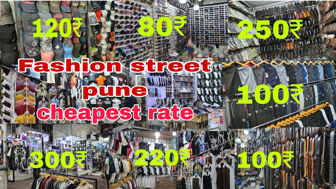 fashion street pune cheapest rate.