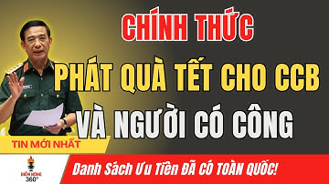 CHÍNH THỨC: Phát Quà Tết 2026 Cho Người Có Công – Danh Sách Ưu Tiên ĐÃ CÓ TOÀN QUỐC!