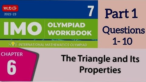 IMO Olympiad Chapter 6 The Triangle and Its Properties Part 1 for Class 7