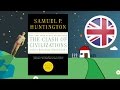 The Clash of Civilizations by Samuel P. Huntington