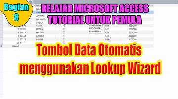 Masuk Kelas | Cara membuat Lookup Wizard | Ms Access