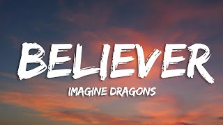 Believer Imagine Dragons (Lyrics) | Reef Lyrics