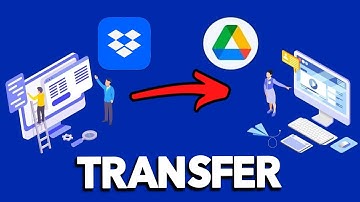 How to Transfer from Dropbox to Google Drive