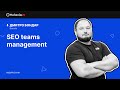 SEO Teams Management