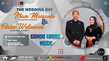 Live Stream Wedding Ilham & Wulan | Campursari GONDO LARAS | GONDO LARAS AUDIO | HVS SRAGEN A3
