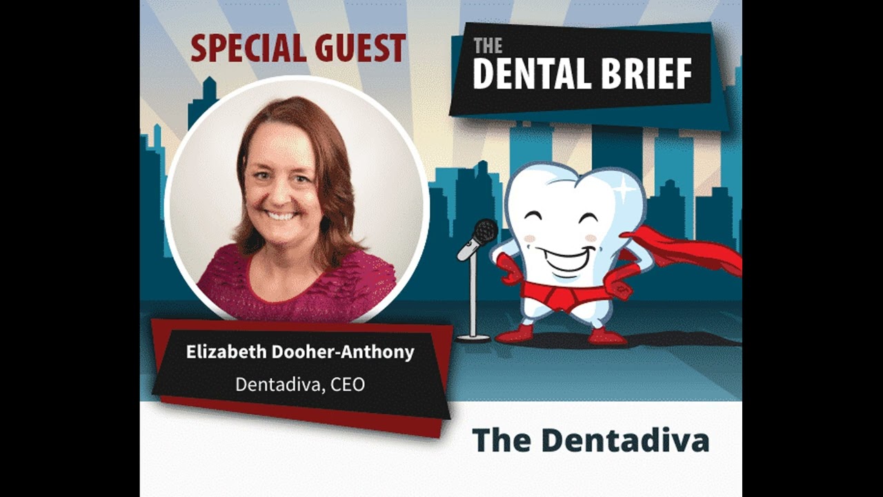 Dental Patient Behaviors: Do Small Things w/ Great Love | Elizabeth Anthony | The Dental Brief #136