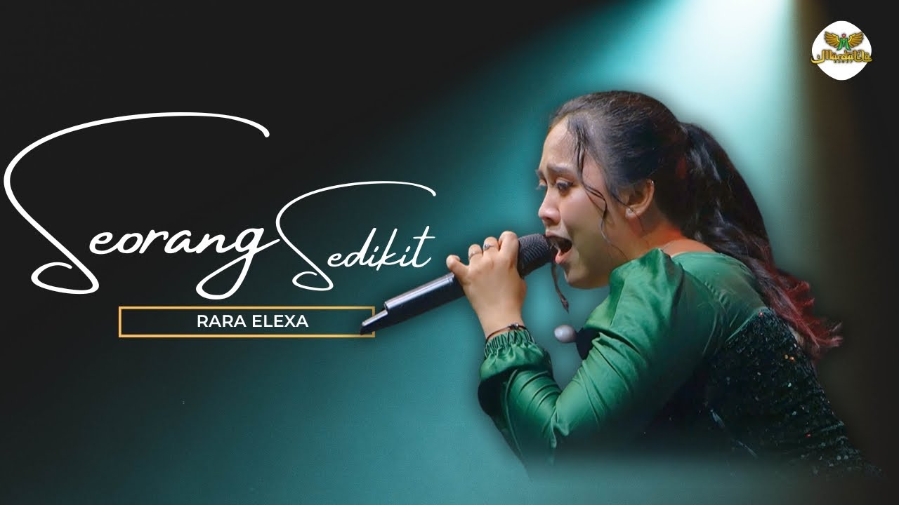 SEORANG SEDIKIT - RARA ALEXA |  Mardatila Group