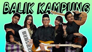 Dato’ Sudirman - Balik Kampung (Cover by Syuwari Ritchie & Family)