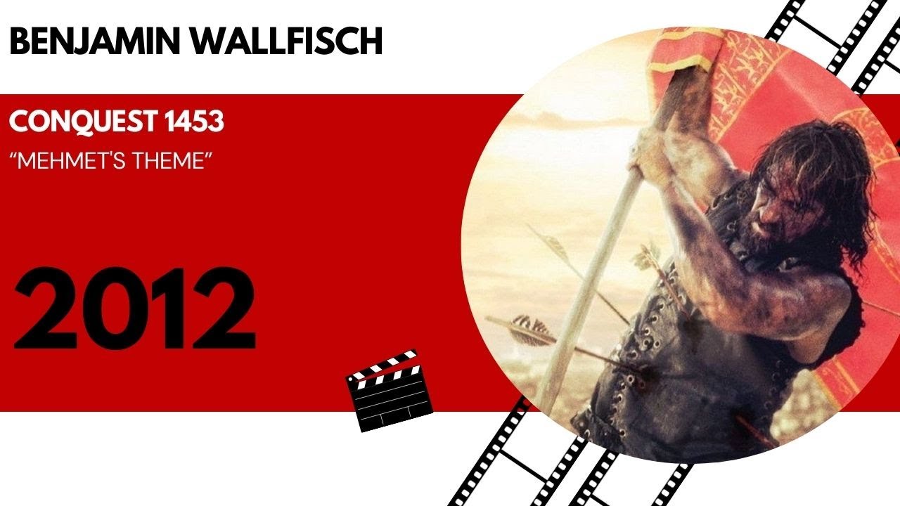 Benjamin Wallfisch - Conquest 1453 - Mehmet's Theme (2012) - YouTube
