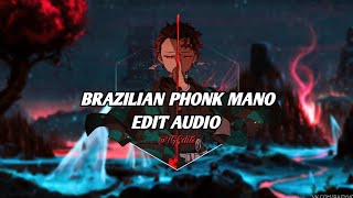Brazilian Phonk Mano - Slowboy Edit Audio