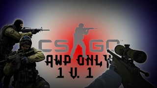GET REKTED!!!!!! CSGO - 1v1 AWPS only Gameplay w/ Facecam!