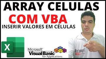 Array com VBA, array celulas com vba, inserir valores em celulas com vba