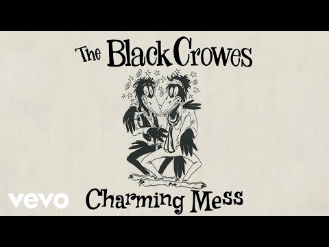 The Black Crowes - Charming Mess (Audio)