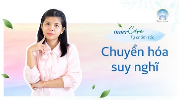 Chuyển Hóa Suy Nghĩ - Thử Thách Thiền Inner Space - Ngày 7 | Inner Space