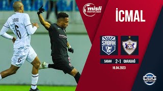 Sabah 2:1 Qarabağ | Misli Premyer Liqası, 30-cu tur | İCMAL