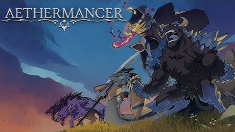 Aethermancer demo vod 1