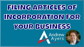 Filing Articles Of Incorporation For Your Business