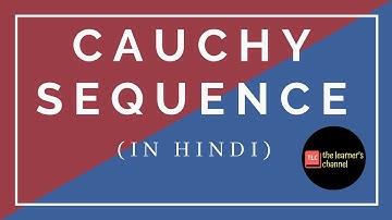 Cauchy Sequence in hindi full Explanation