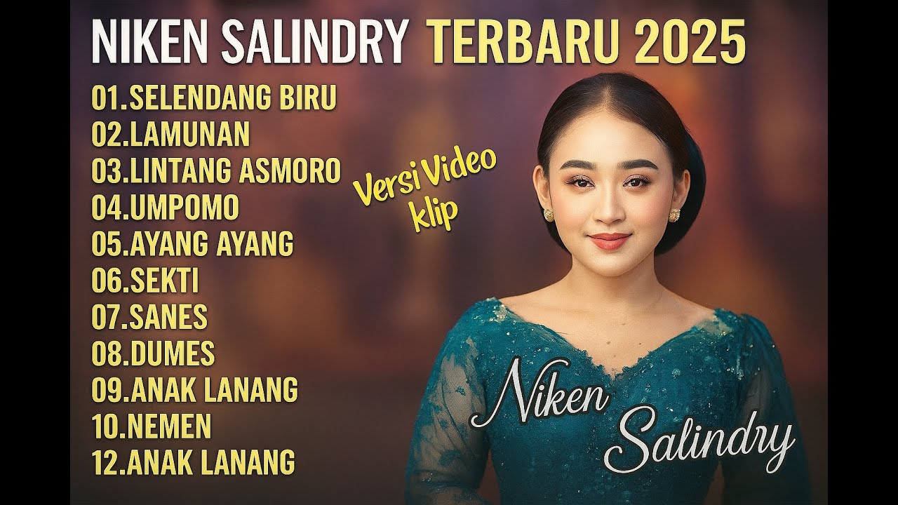 Niken Salindry Terbaru 2025 πΆ Full Album Lagu Jawa Populer & Campursari Terbaik - SELENDANG BIRU Niken Salindry Terbaru 2025 πΆ Full Album Lagu Jawa Populer & Campursari Terbaik - SELENDANG BIRU