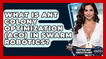 What Is Ant Colony Optimization (ACO) In Swarm Robotics? - Everything About Robotics Explained