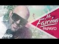 Papayo  me fascina official