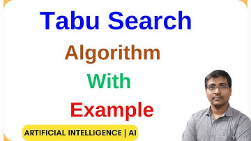 TABU Search Algorithm in AI | VND vs TABU | Characteristics | Example | Artificial Intelligence