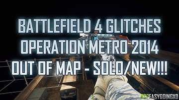 Battlefield 4 Operation Metro 2014 Glitches - SOLO Out of Map Glitch + Secret Floor!