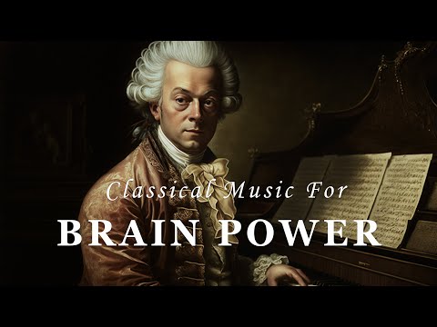 Classical Music For Brain Power - For Studying | Mozart (6 Hours)