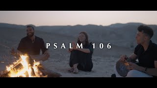 Psalm 106 | Daniel Sh’minit