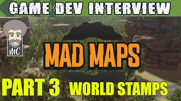 Unity Interviews - Mad Maps Part 3