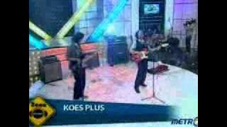 KOES PLUS    Why do you love me   ZonaMemori MetroTV 100411
