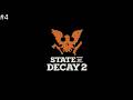 State of Decay 2: Прохождение (Без комментариев) - Часть 4-(Округ-Дракер)