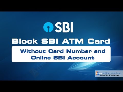 How to block sbi atm card without online banking. your net banking and number. steps ba...