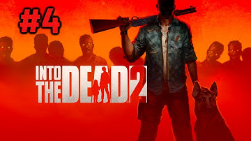 Into The Dead 2 | Gameplay Walkthrough Part 4 | Chapter 2 (Android/iOS)