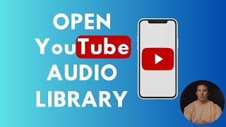 How to Open YouTube Audio Library in Mobile | Tutorial