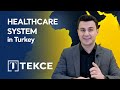 Healthcare System in Turkey for Foreigners