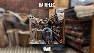 Batuflex - Haa!! (Speed Up) Resimi