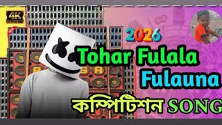 Tohar Fulala Fulauna New Compitition Song Full Hard Bass Dj Rocky 2k 