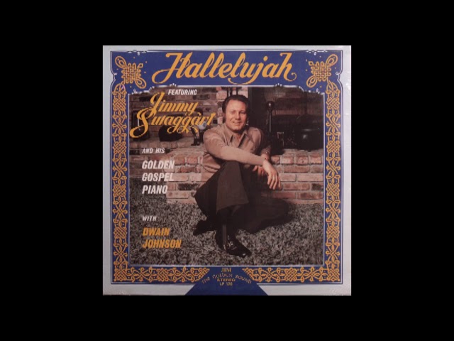 Jimmy Swaggart - Hallelujah (Full LP) class=