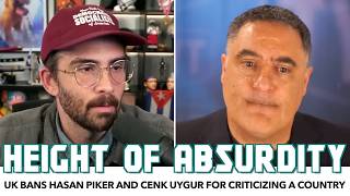 UK Bans Hasan Piker and Cenk Uygur For Criticizing A Country