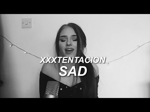 SAD! - xxxtentacion - Cover