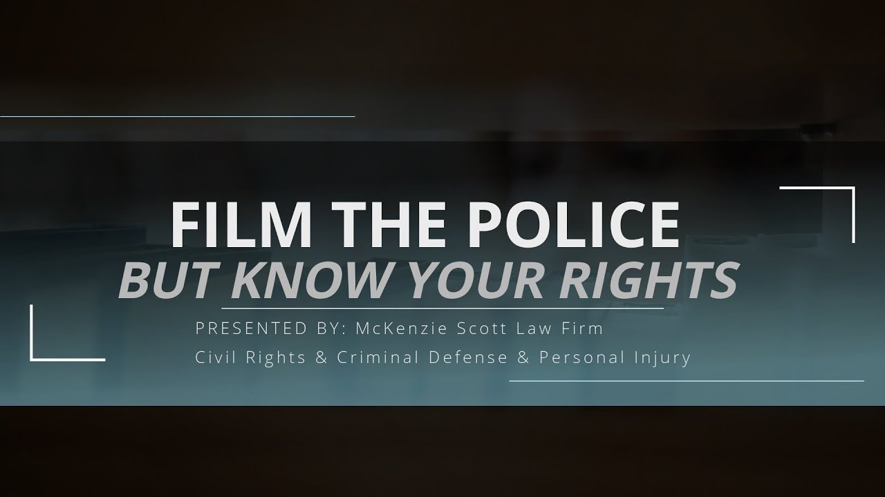 Film the Police but Know Your Rights - YouTube