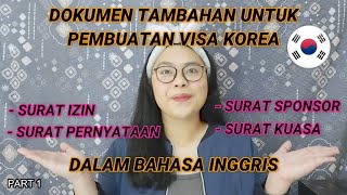 [1]: CONTOH DOKUMEN DALAM BAHASA INGGRIS UNTUK TAMBAHAN PERSYARATAN APPLY VISA KOREA