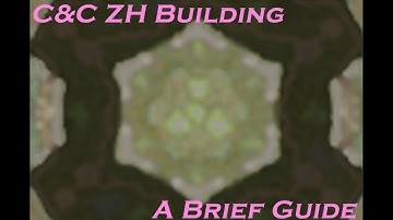 C&C ZH World Building - A Brief Guide