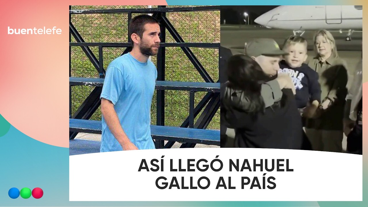 ASÍ LLEGÓ NAHUEL GALLO AL PAÍS: fue recibido por su esposa e hijo #BuenTelefe