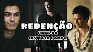 Damon Salvatore: Redenção | Pt. 7 FINAL